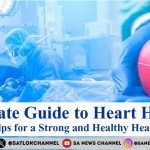 Healthy Heart Tips for Healthy Life