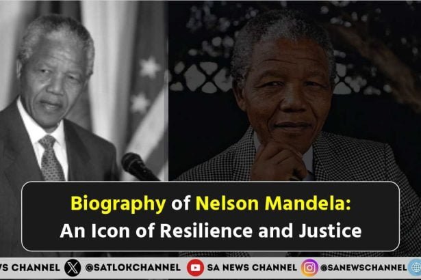 Nelson Mandela Biography, History, Education, Awards, Children, Death