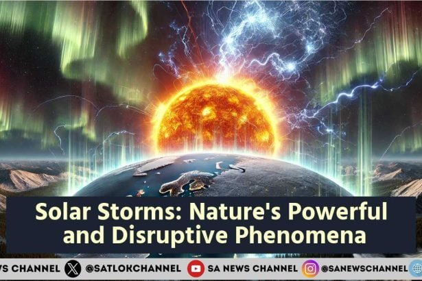 Solar Storms Nature's Powerful and Disruptive Phenomena