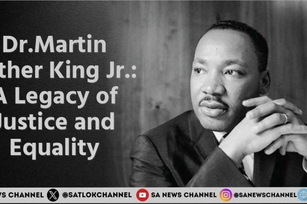 Dr. Martin Luther King Jr A Legacy of Justice and Equality